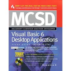 Mcsd Visual Basic 6 Desktop Applications: Study Guide ( Exam 70-176 ) (MCSD Certification)