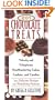 201 Chocolate Treats: Velvety and Voluptuous Cakes, Cookies, Pies and More