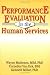 Books : Performance Evaluation in the Human Services (Haworth Social Administration) (Haworth Social Administration)