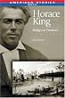 Horace King: Bridges to Freedom (American Stories (Crane Hill Publishers))