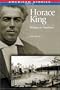 Horace King: Bridges to Freedom (American Stories (Crane Hill Publishers))