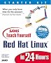 Sams Teach Yourself Red Hat Linux in 24 Hours