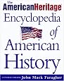 The American Heritage Encyclopedia of American History