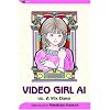 Video Girl Ai, Vol. 2: Mix Down