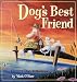 Dog'S Best Friend: More Citizen Dog Reflections