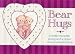 Bear Hugs