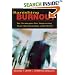 Banishing Burnout: Six Strategies for Improving Your Relationship with Work