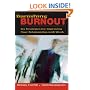 Banishing Burnout: Six Strategies for Improving Your Relationship with Work