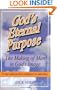 God's Eternal Purpose the Making of Man in God's Image