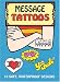 Message Tattoos