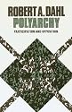 Polyarchy: Participation and Opposition