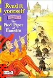 The Pied Piper of Hamelin (Ladybird New Read It Yourself Level 4)