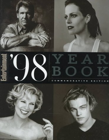 Entertainment Weekly 1998 Yearbook (Entertainment Weekly Yearbook)