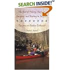The Best Of Fishing, Hunting, Camping, And Boating In Missouri: Tips From An Outdoor Enthusiast by  Charles J. Farmer