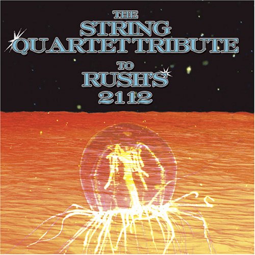 CD-Charts  Search : The String Quartet Tribute to Rush's 2112