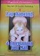 Lap Dancing and Entertaining Your Man: The Art of Exotic Dancing