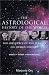 Book The Astrological History of the World: The Influence of the Planets on Human History  Events * Trends * Personalities