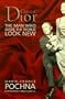 Christian Dior The Man Who Made The World Look New