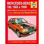 Mercedes-Benz 190, 190E and 190D (83-93) Service and Repair Manual (Haynes Service & Repair Manuals) book cover