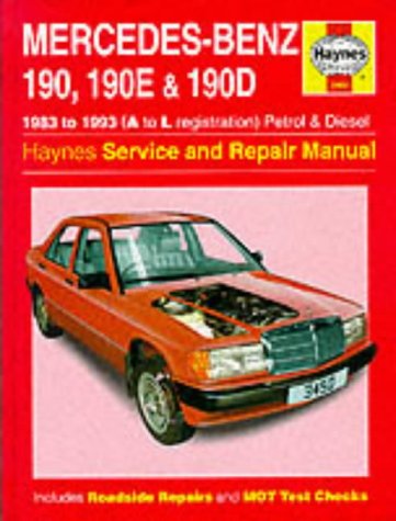 Mercedes-Benz 190 190E and 190D (83-93) Service and Repair Manual (Haynes Service and Repair Manuals)