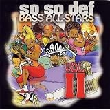 SO SO DEF BASS