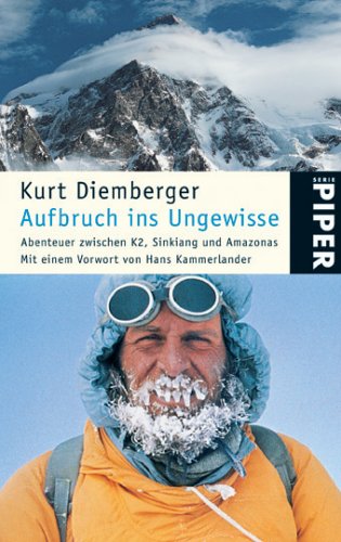City Travel Guides Discounted  Bücher : Aufbruch ins Ungewisse: Abenteuer zwischen K2, Sinkiang und Amazonas