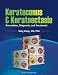 Keratoconus and Keratoectasia: Prevention, Diagnosis, and Treatment