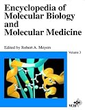 Encyclopedia of Molecular Biology and Molecular Medicine: Heart Failure, Genetic Basis of, to Mammalian Genome v. 3