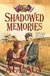 Shadowed Memories: Battles of Destin: Four
