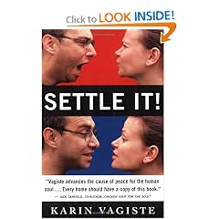 Settle It! : A Self-help Guide for Solving Your Conflicts