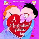 A Scentsational Valentine (Golden Scratch & Sniff Books)