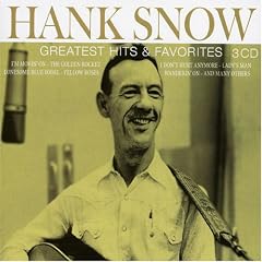 Hank Snow: Favorite Hits & Favorites