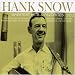 Hank Snow: Favorite Hits & Favorites CD