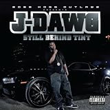 Boss Hogg Outlawz Present J-Dawg