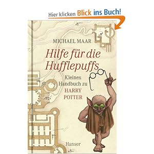 Hilfe f�r die Hufflepuffs. Kleines Handbuch zu Harry Potter