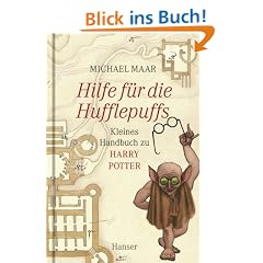 Hilfe f�r die Hufflepuffs. Kleines Handbuch zu Harry Potter