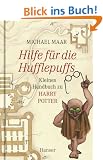 Hilfe f�r die Hufflepuffs. Kleines Handbuch zu Harry Potter