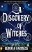 A Discovery of Witches
