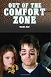 Out of the Comfort Zone