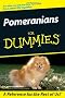 Pomeranians for Dummies (For Dummies (Lifestyles Paperback))