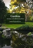 Books : Gardens: An Essay on the Human Condition