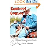 Gumboot Cowboy (Volume 1) by Mr Charles W Rainwater