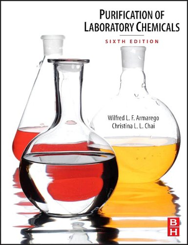 Purification of Laboratory Chemicals, Sixth Edition