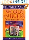 Words and Rules: The Ingredients of Language
