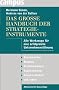 Das gro�e Handbuch der Strategieinstrumente: Werkzeuge f�r eine erfolgreiche Unternehmensf�hrung: Alle Werkzeuge f�r eine erfolgreiche Unternehmensf�hrung