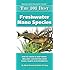 The 101 Best Freshwater Nano Species: How to Choose & Keep Hardy, Brilliant, Fascinating Nano Fishes, Plants & Invertebrates (Adventurous Aquarist Guide)