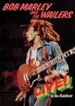 Bob Marley & The Wailers - Live At Th...