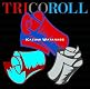TRICOROLL