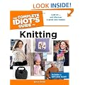 Complete Idiot's Guide to Knitting, The (Complete Idiot's Guides (Lifestyle Paperback))