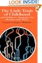 The Little Trials Of Childhood: And Children's Strategies For Dealing With Them (World of Childhood & Adolescence)